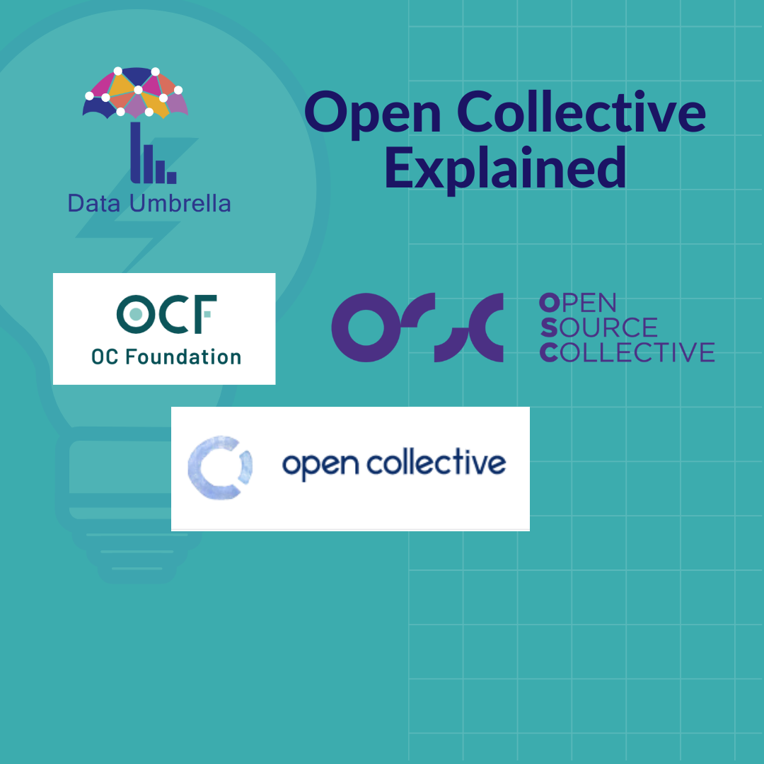 Open Collective Foundation Open Source Collective And Open Collective Open Collective Foundation Open Source Collective And Open Collective